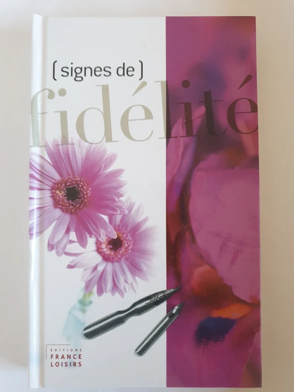 Signes de fidélité