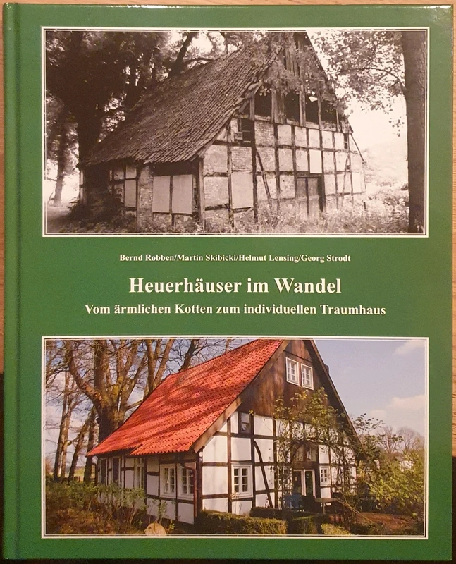 Heuerhäuser im Wandel