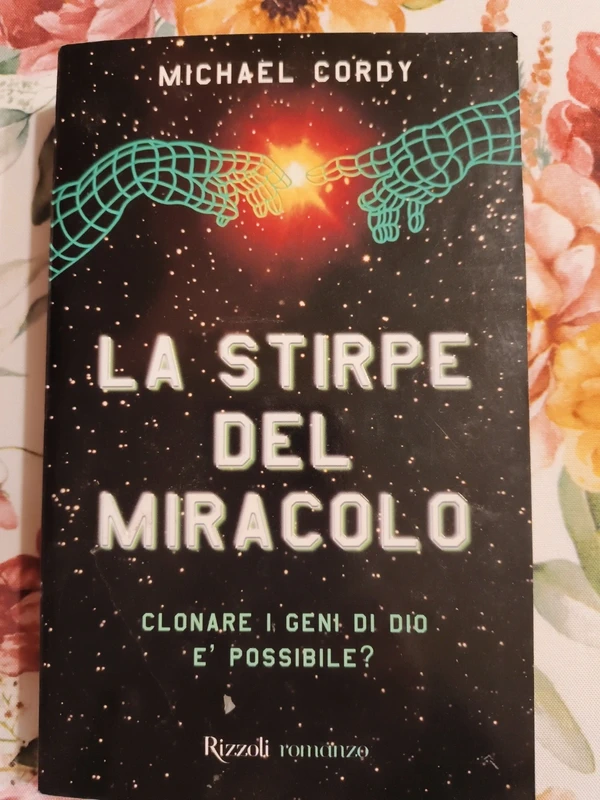 La stirpe del miracolo