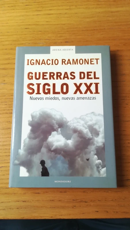 Guerras del siglo XXI. Ignacio Ramonet.