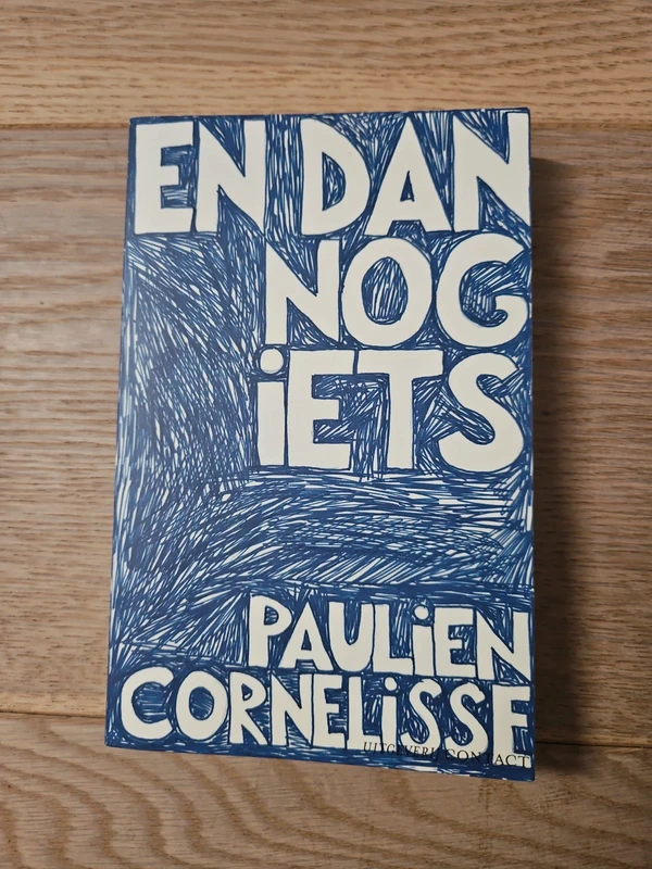 En dan nog iets - Paulien Cornelisse