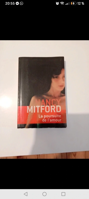 La poursuite de l'amour – Nancy Mitford (Roman / Littérature étrangère)