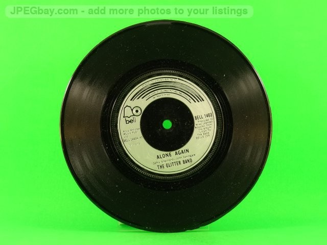 GLITTER BAND ALONE AGAIN (137) 7" BELL