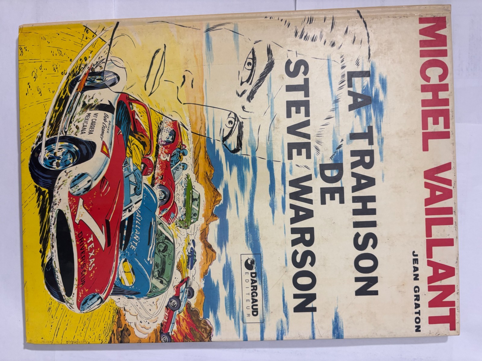 BD 1978 Michel Vaillant LA TRAHISON DE STEVE WARSON Jean GRATON Dargaud