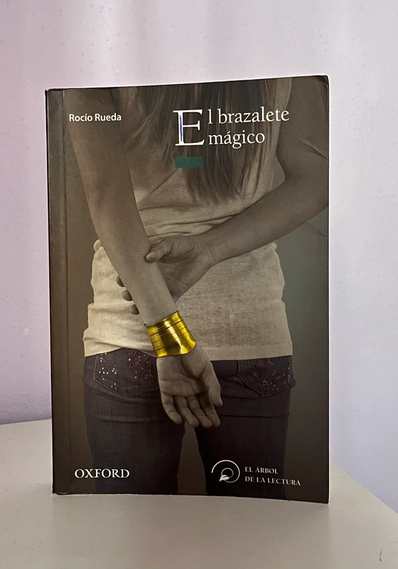 El brazalete mágico - Rocío Rueda Sastre