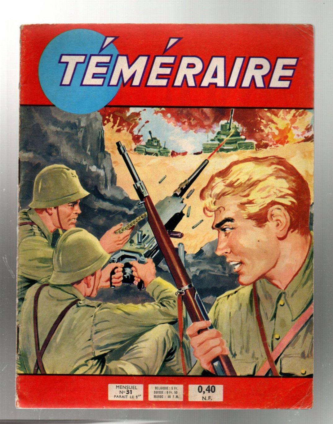 TEMERAIRE n°31. ARTIMA 1961. Récit complet en TBE