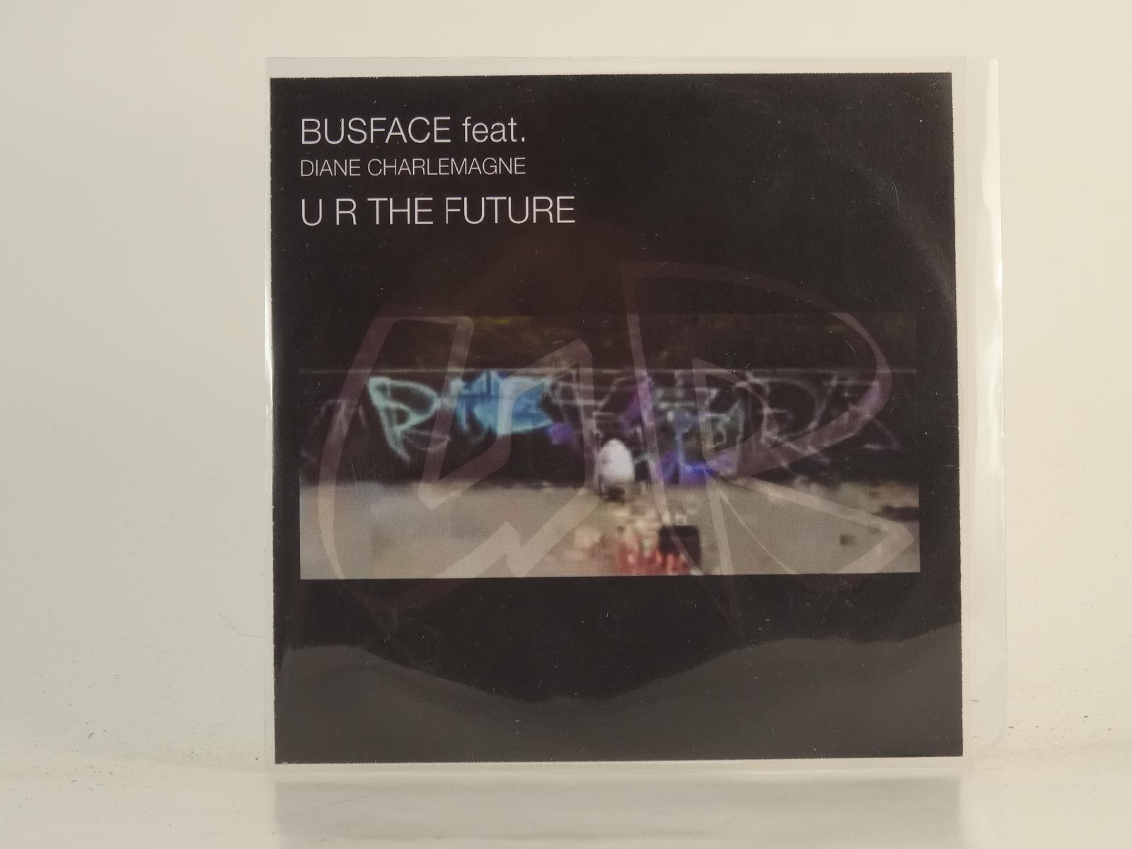 BUSFACE FT DAINE CHARLMANGE U R FUTURE (H1) 4 Track Promo CD Single plus Picture