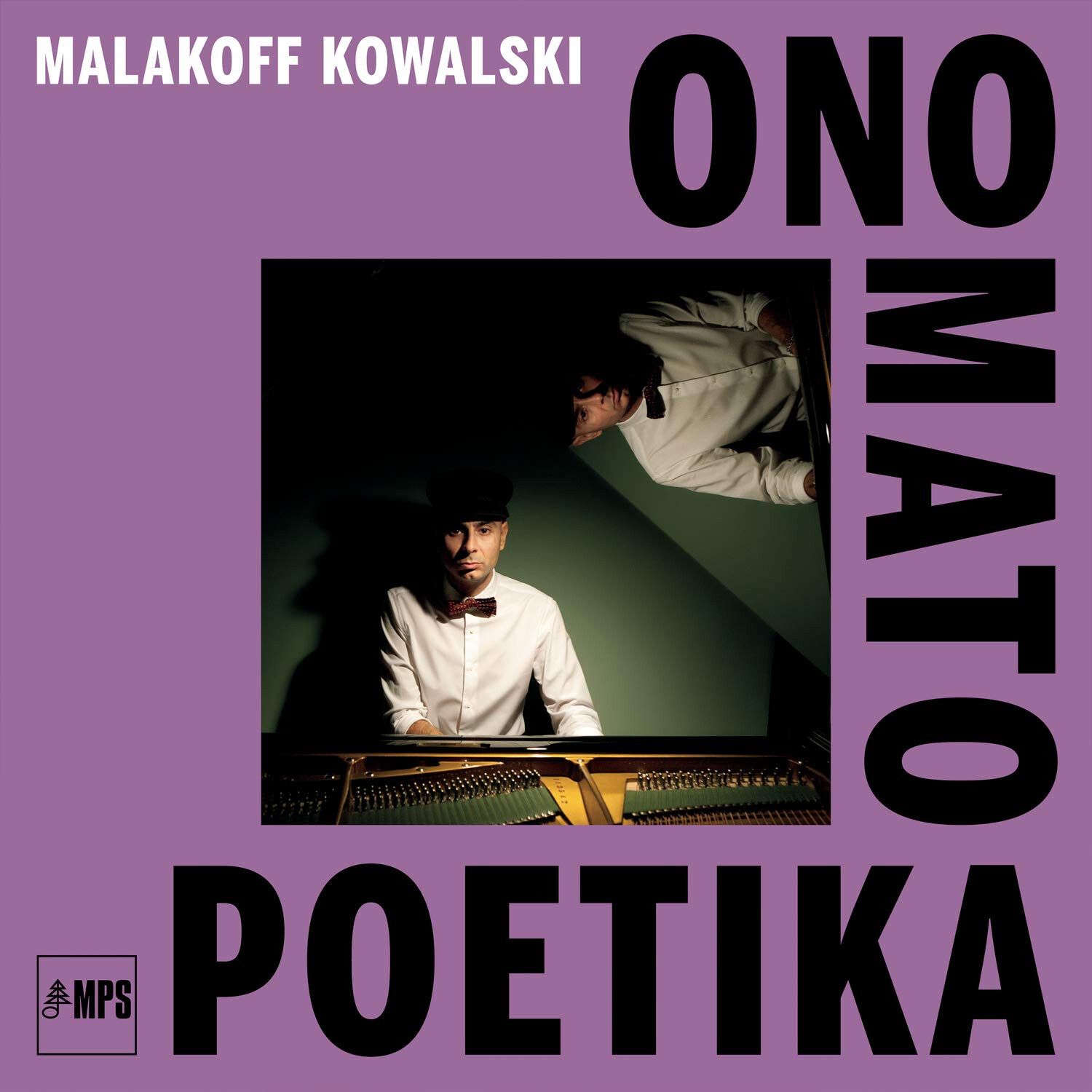 MALAKOFF KOWALSKI = Onomatopoetika = VINYL LP ALBUM =MODERN CLASSIC CONTEMPORARY