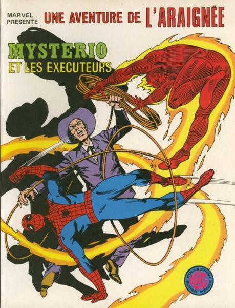 EO L'Araignée (une aventure de) 7 Mystério et les Exécuteurs (Ditko) (Neuf)