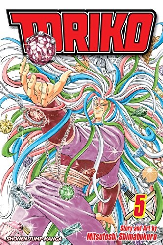 TORIKO, VOL. 5 By Mitsutoshi Shimabukuro & Mitsutoshi Shimabukuro