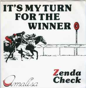 Zenda Check - It's My Turn For The Winner, 7", (Vinyl)
