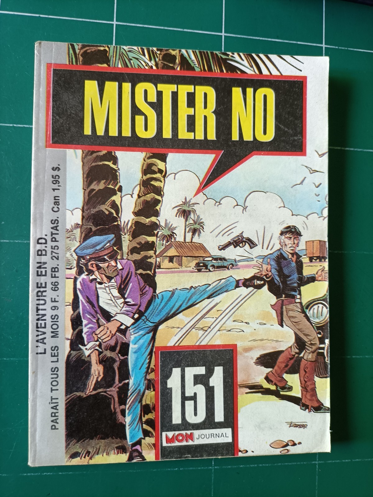 MISTER NO  n°  151    /  Juillet   1988  /   ME   / MON JOURNAL