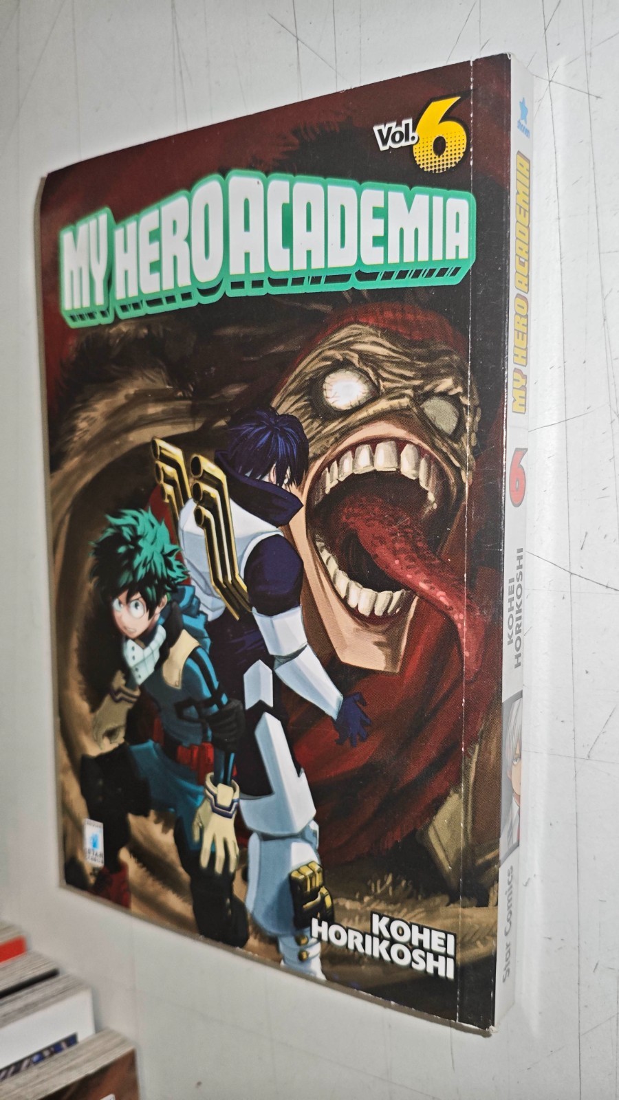 MY HERO ACADEMIA #  6 - Kohei Horikoshi - STAR COMICS - MNX2 b