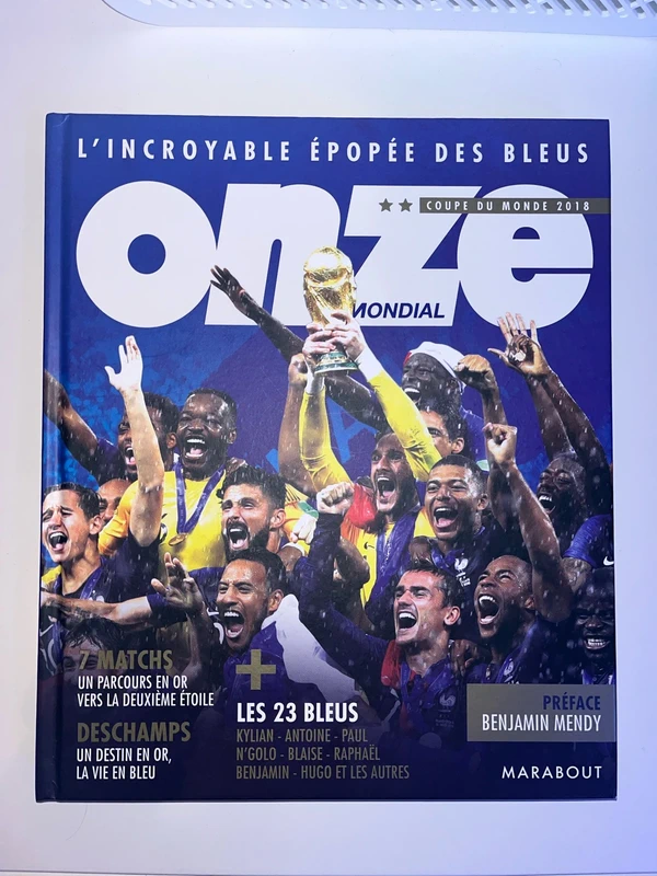 Onze mondial l’épopée des bleus