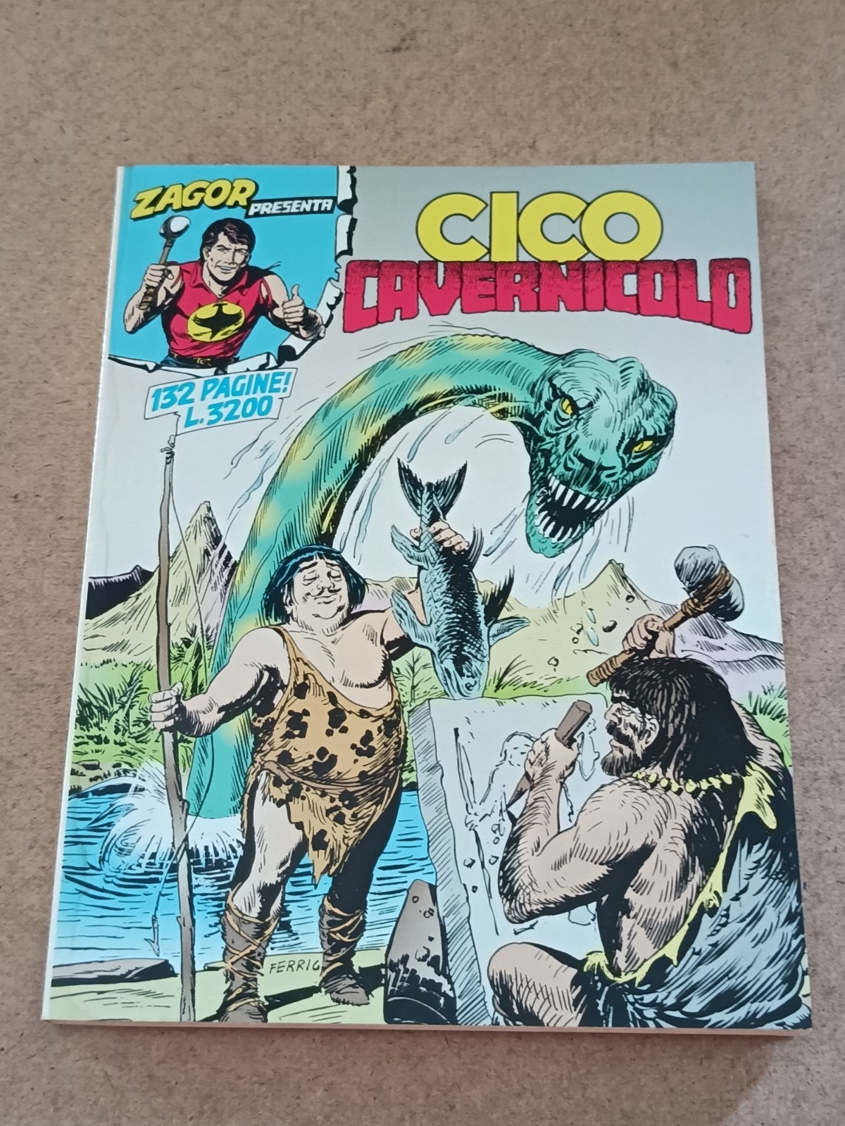 1872A ZAGOR PRESENTA CICO CAVERNICOLO BONELLI 1993 OTTIMO