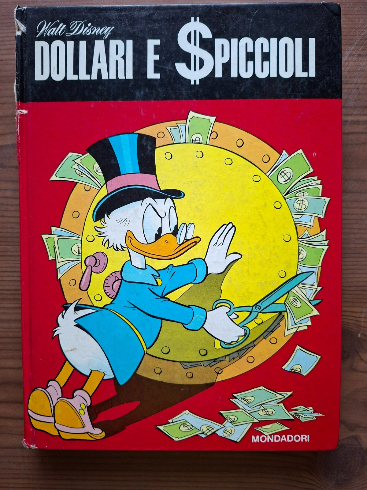 DOLLARI E SPICCIOLI WALT DISNEY MONDADORI MARIO GENTILINI FUMETTI
