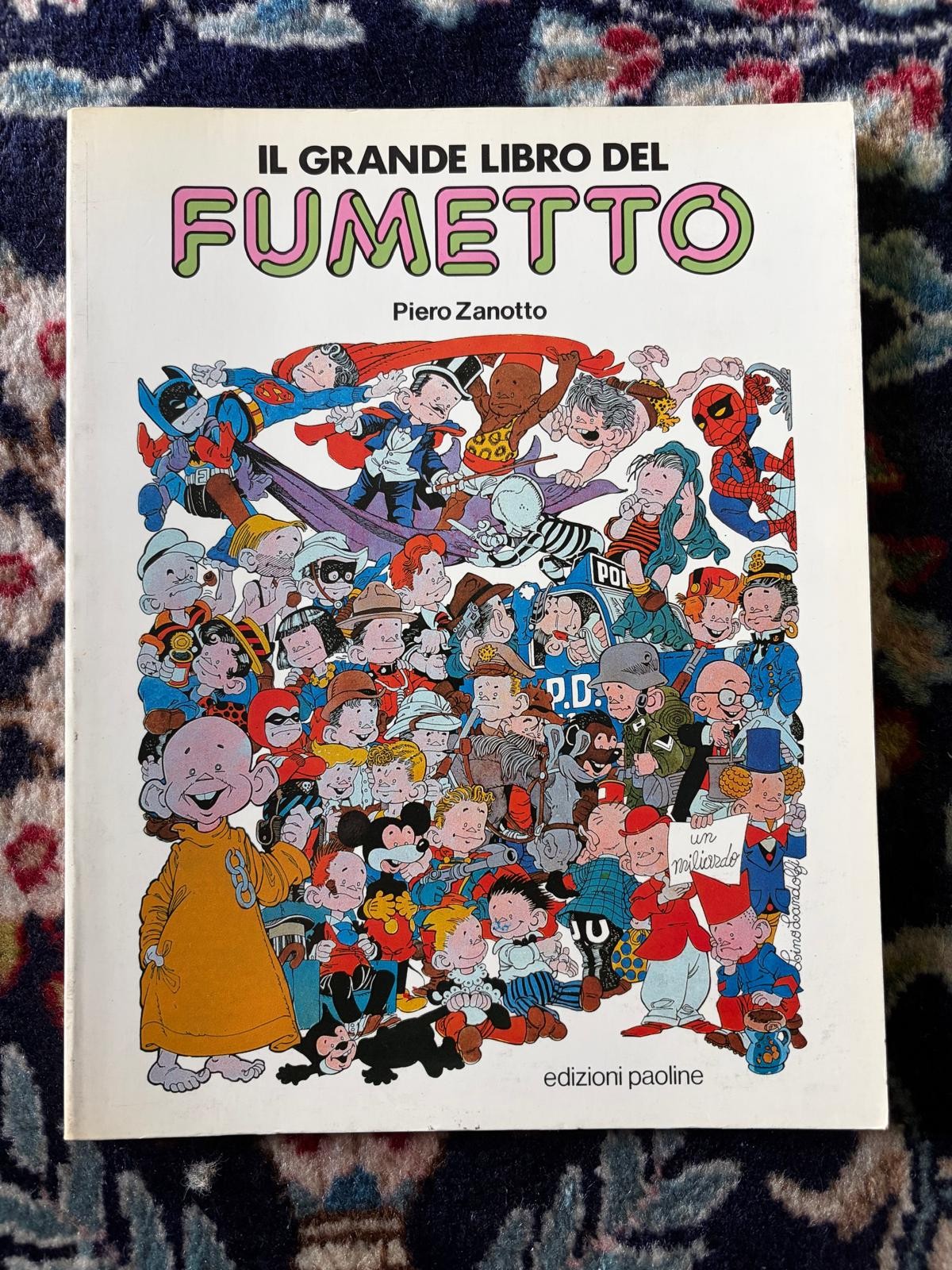 Il Grande Libro del Fumetto - Piero Zanotto - Edizioni Paoline
