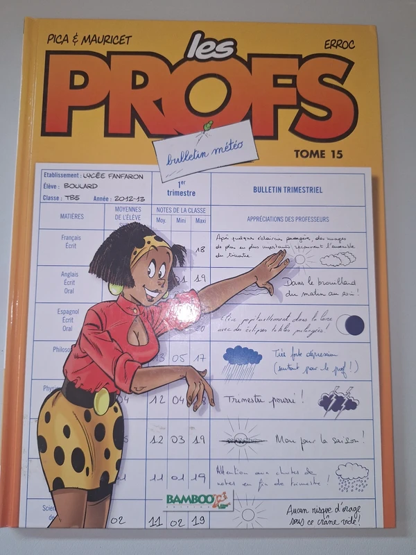 Les Profs - tome 15: Bulletin météo