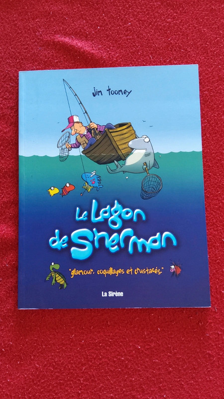 Le Lagon de Sherman – Jim Toomey