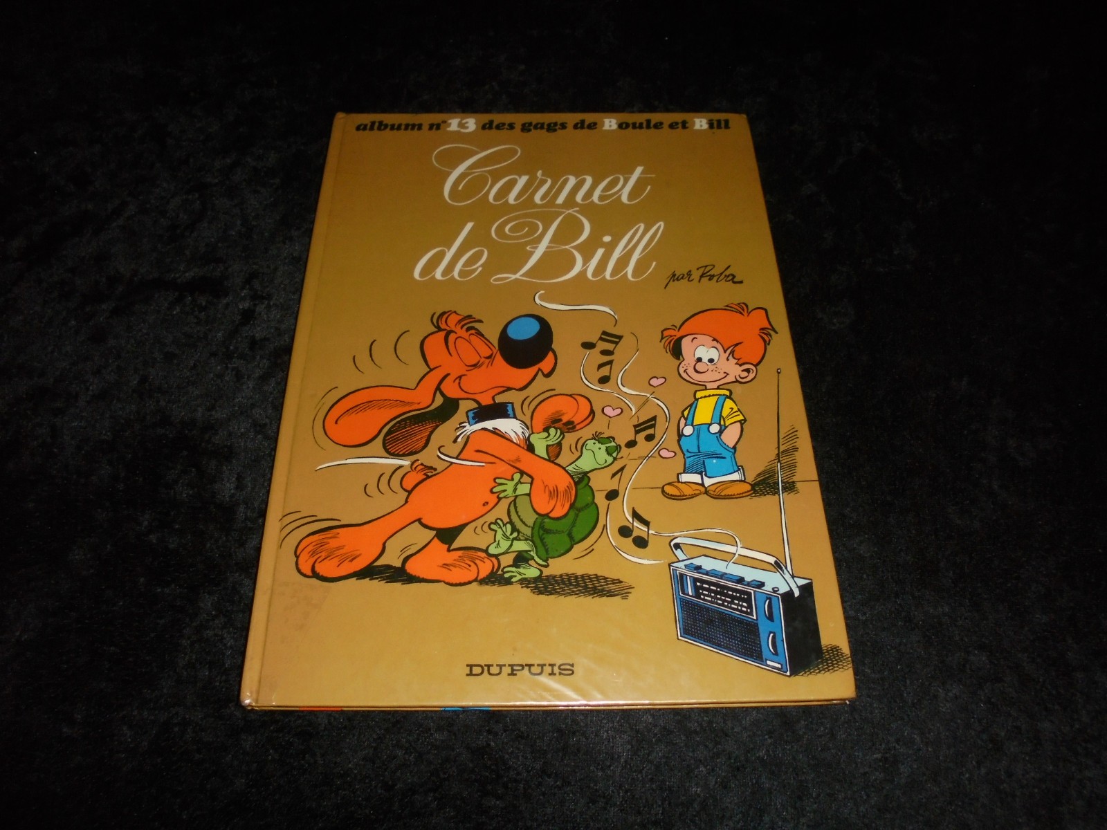 Roba : Boule et Bill 13 : Carnet de Bill EO Dupuis 1976