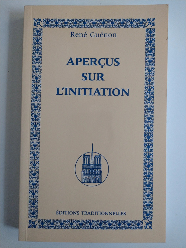 René Guénon, Aperçus sur l'Initiation - C3
