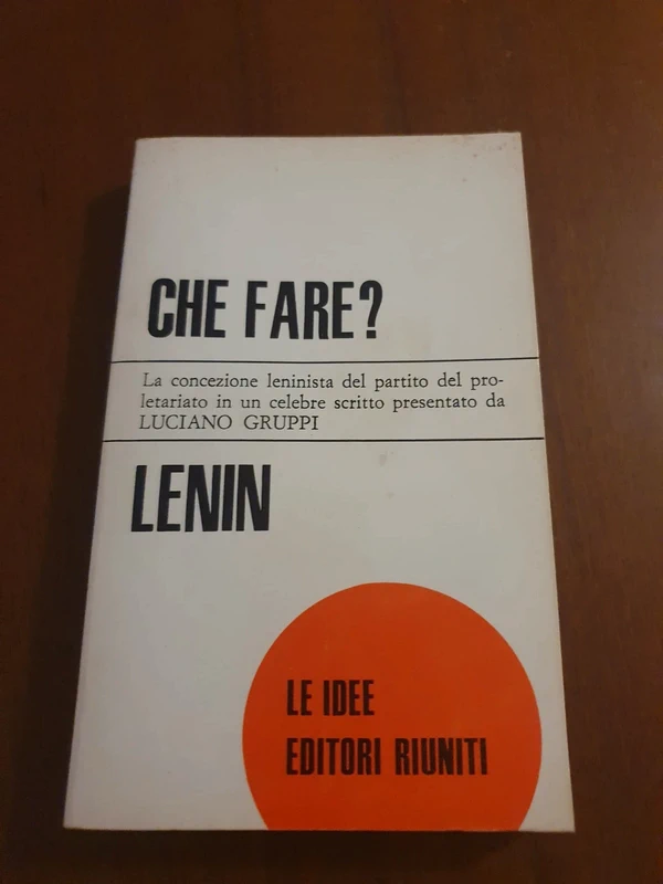 Che fare ?