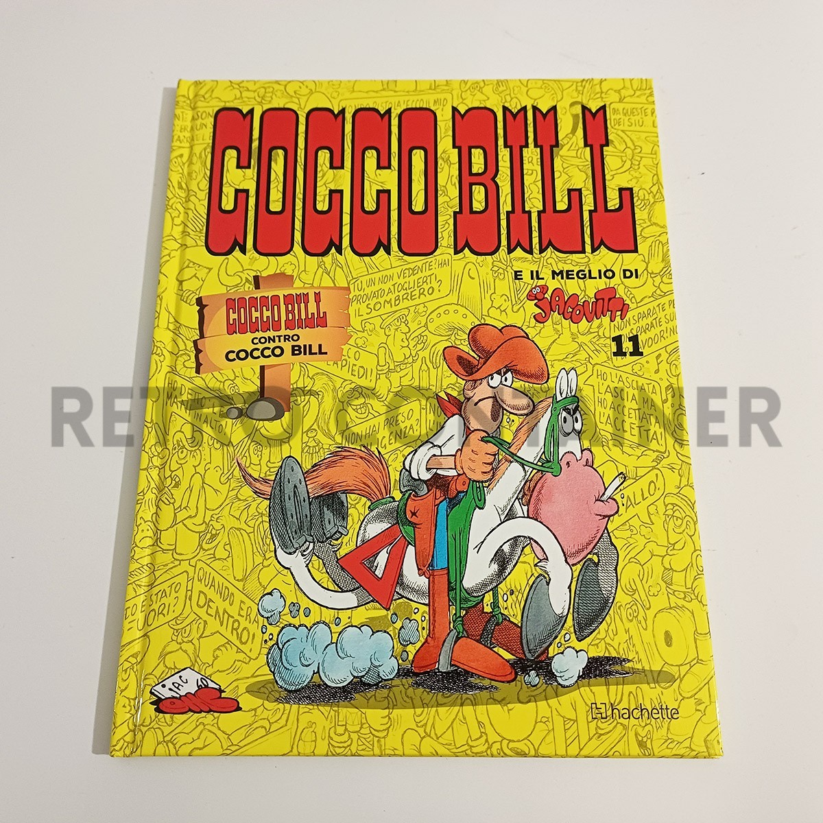 Cartonato Hachette COCCO BILL E IL MEGLIO DI JACOVITTI - 11 Contro Cocco Bill