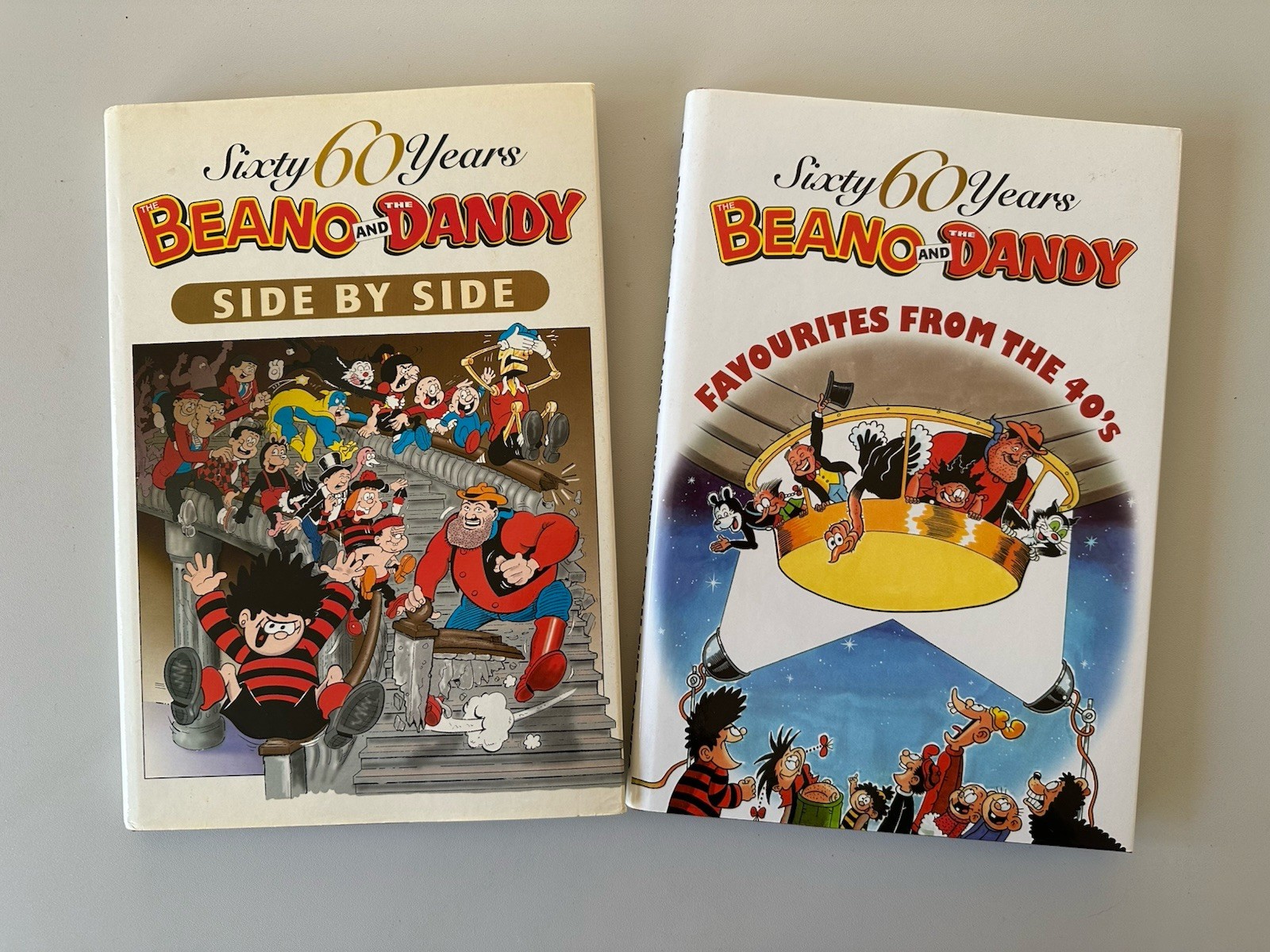 Beano & Dandy , Sixty Years. Side by side & Favourites from the 40’s