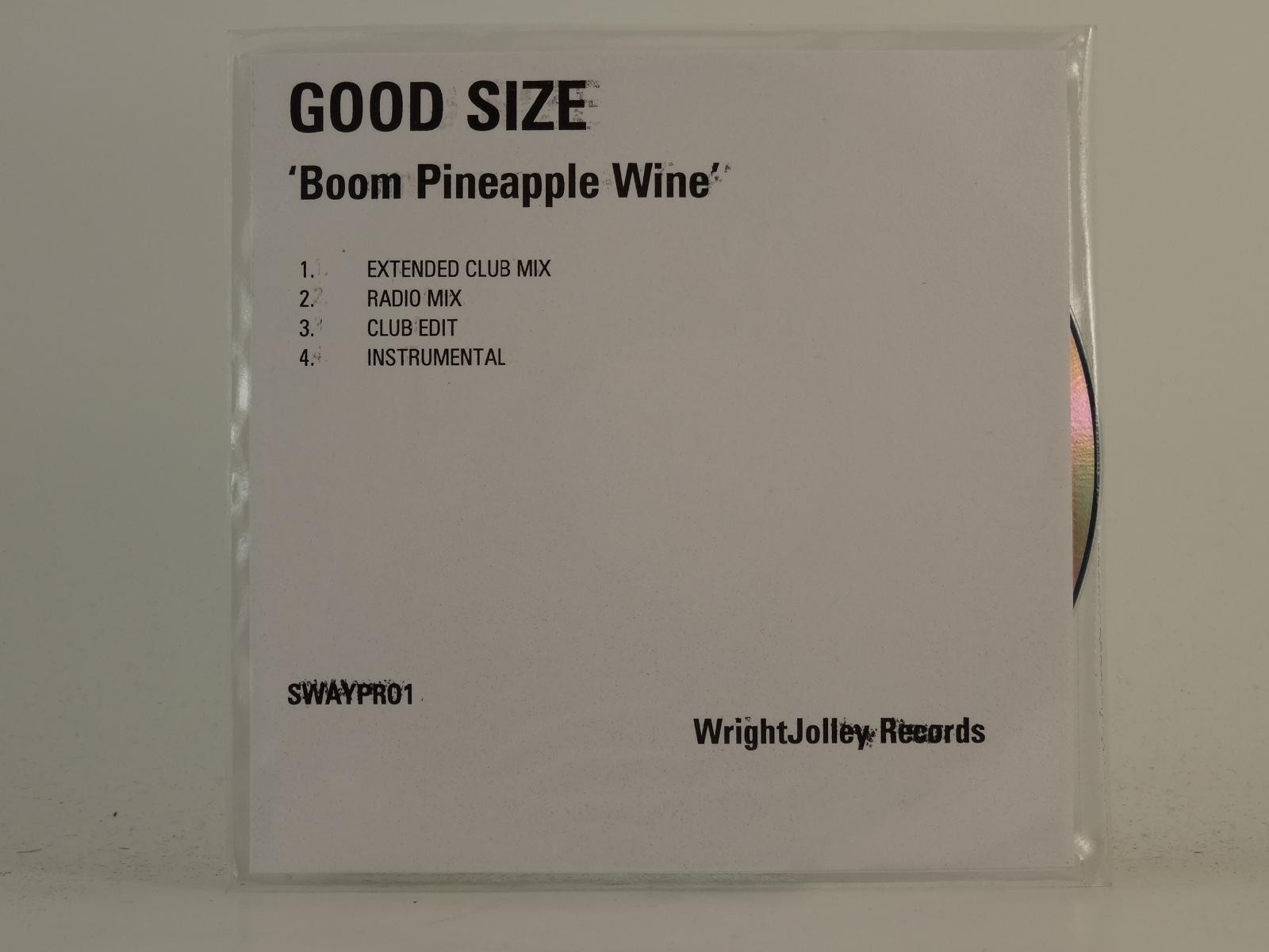 GOOD SIZE BOOM PINEAPPLE WINE (H1) 4 Track Promo CD Single including White Sleev