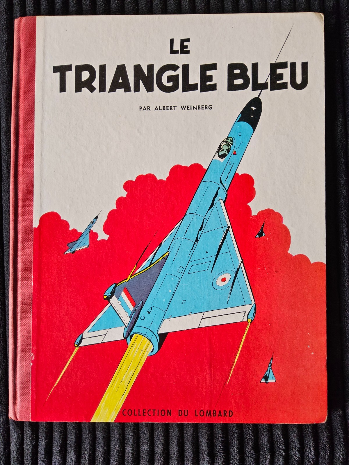 Dan Cooper - Le Triangle Bleu - EO de 1957 - Lombard