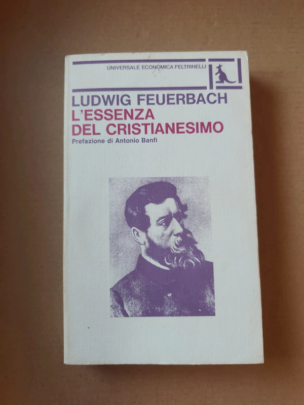 Feuerbach - L'essenza del Cristianesimo
