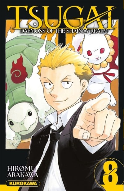 KUROKAWA Tsugai Daemons Of The Shadow Realm  (French) 08 by Hiromu Arakawa 2025