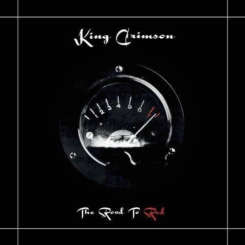 Road to RED by King Crimson (CD, 2013) NEW SEALED