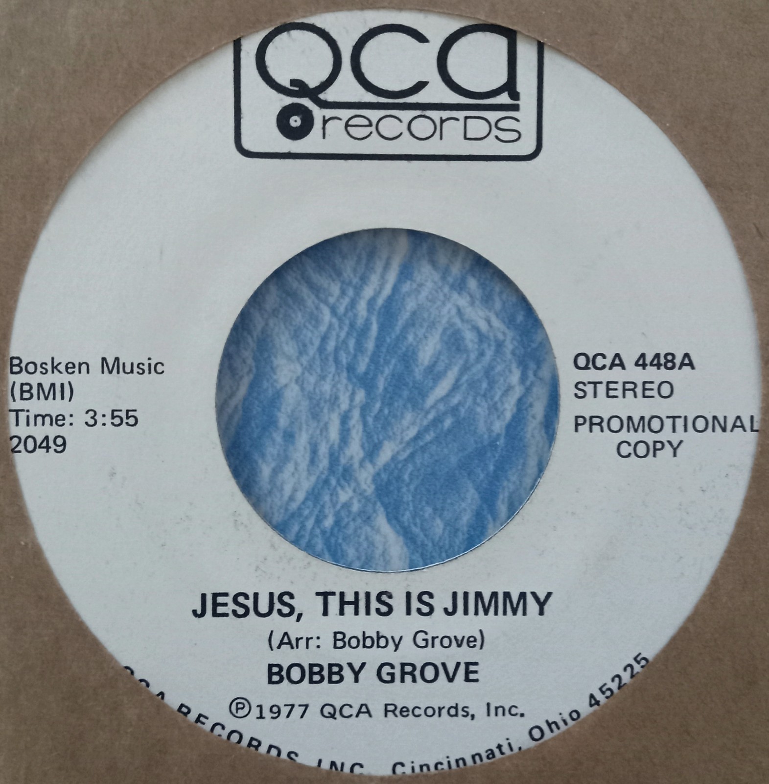 EX RARE QCA PROMO Bobby Grove 45 "Jesus This Is Jimmy / When Praying" KENTUCKY