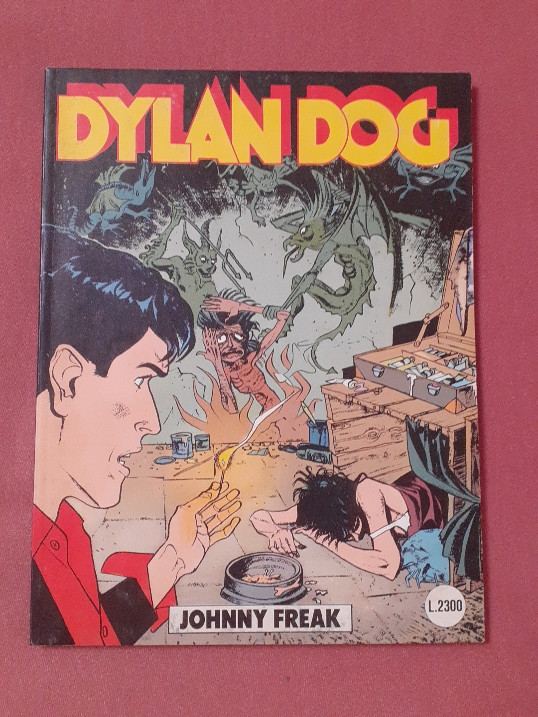 DYLAN DOG  PRIMA EDIZIONE NUMERO 81 JOHNNY FREAK EDITORE BONELLI ANNO 1993