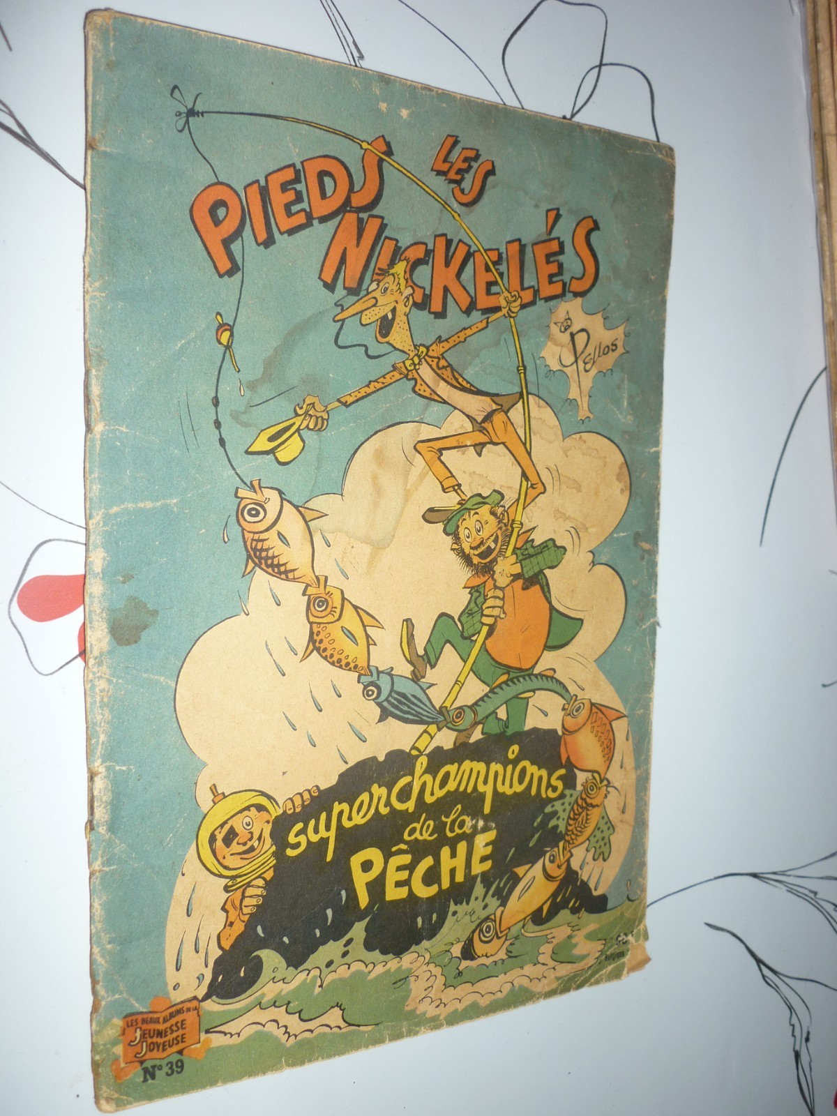 Les pieds nickeles super champions de la pêche N° 39 1963 Etat correct, couvertu