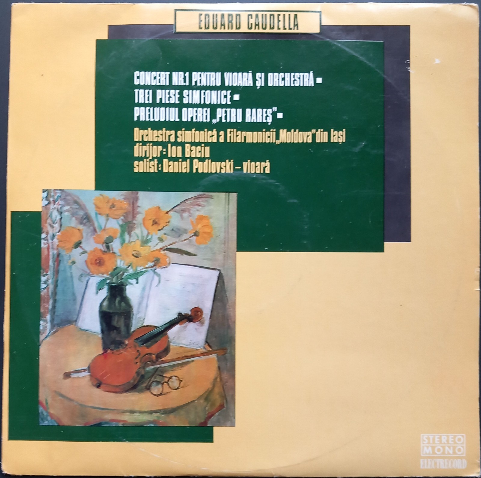 Eduard Caudella - Orchestral Works, BACIU, PODLOVSKI, Electrecord, STEREO
