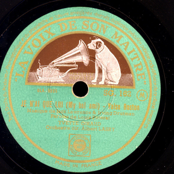 YVETTE GIRAUD Je n'ai que lui/ Ma guepiere et mes...Schellackplatte 78rpm S6659