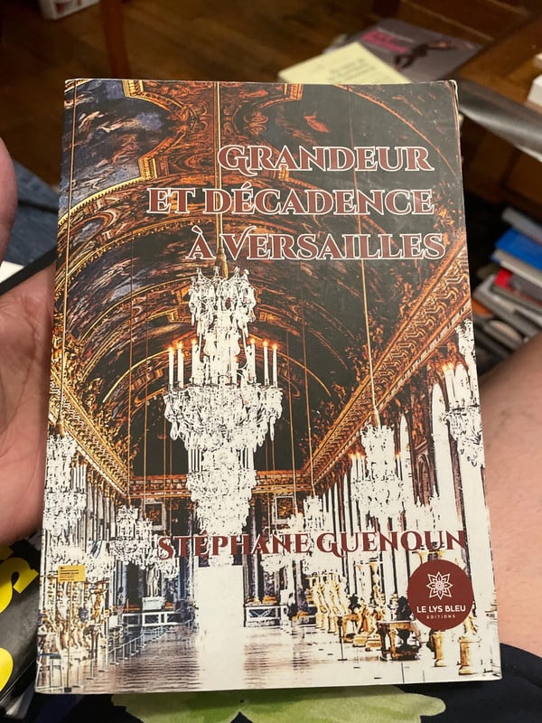 Grandeur et décadence à Versailles