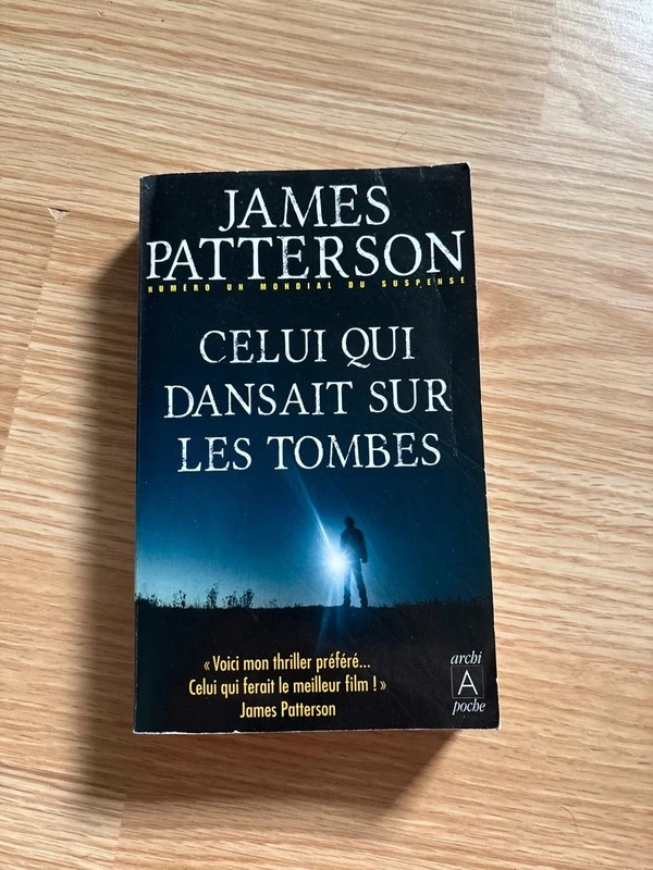 livre celui qui dansait sur les tombes james patterson