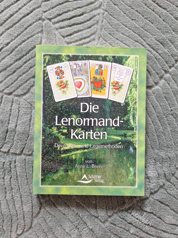 Die Lenormand-Karten Deutungen und Legungen