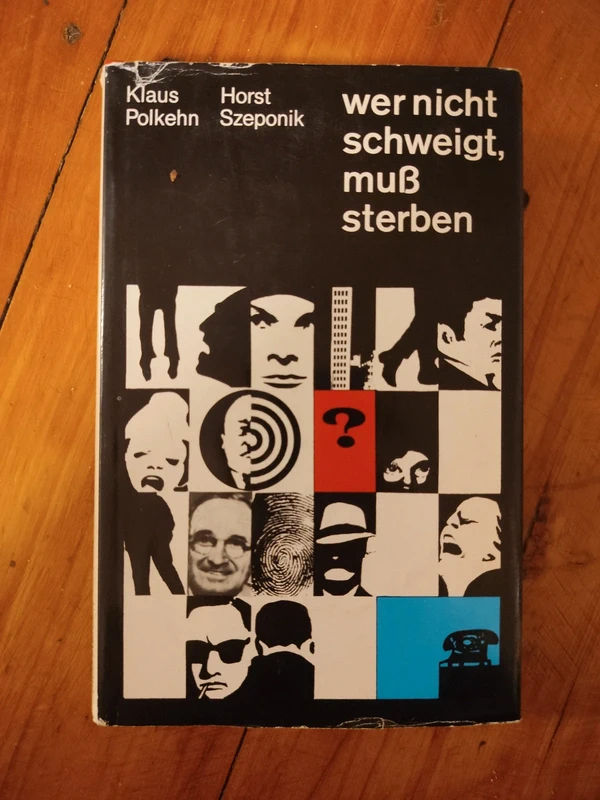 Buch "Wer nicht schweigt, muß sterben"