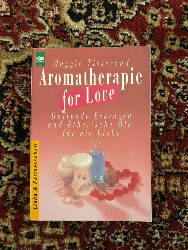 Aromatherapie for Love - Maggie Tisserand