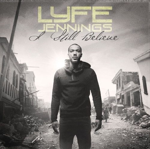 LYFE JENNINGS - I Still Believe - CD - **BRAND NEW/STILL SEALED**