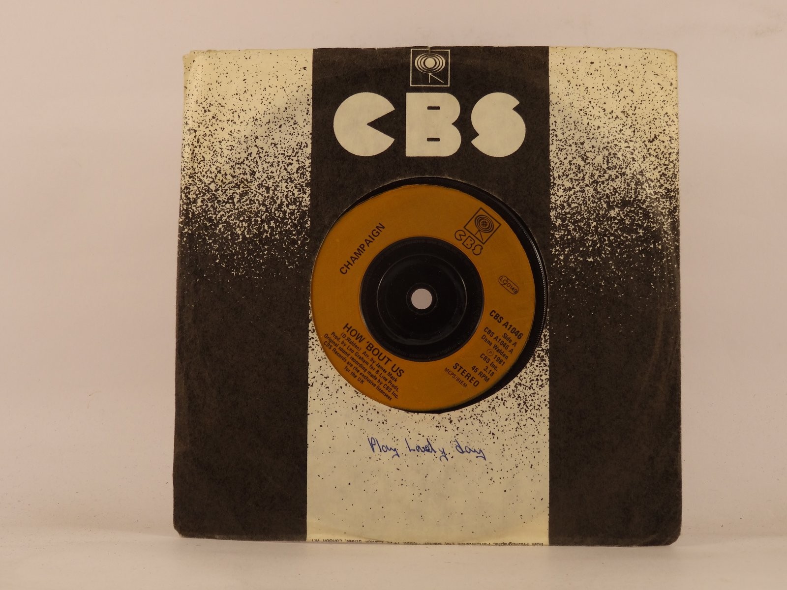 CHAMPAIGN HOW BOUT US (99) 2 Track 7" Single plus Company Sleeve CBS