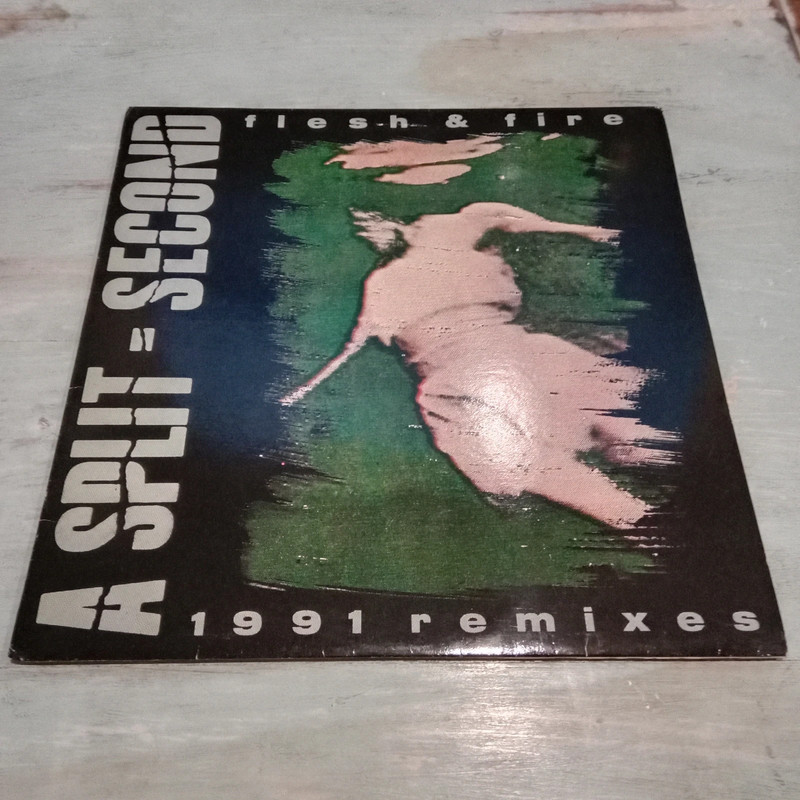 A Split - Second - Flesh & Fire (1991 Remixes) - Lp