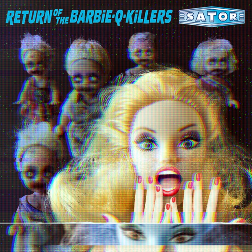 Sator - Return Of The Barbie-Q-Killers - Punk - DLP
