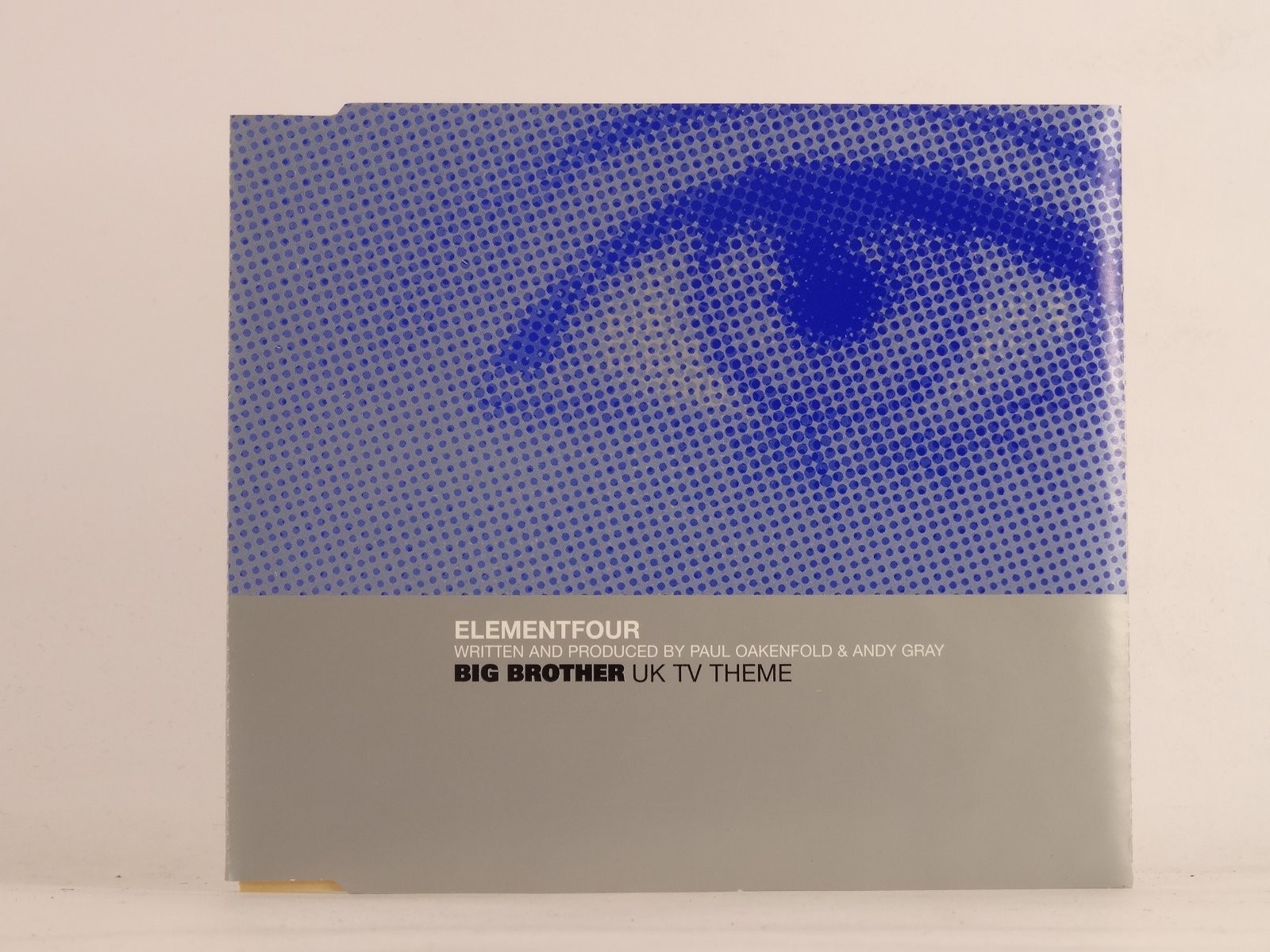 PAUL OAKENFOLD & ANDY GRAY ELEMENTFOUR (BIG BROTHER UK TV THEME) (G99) 3 Track C