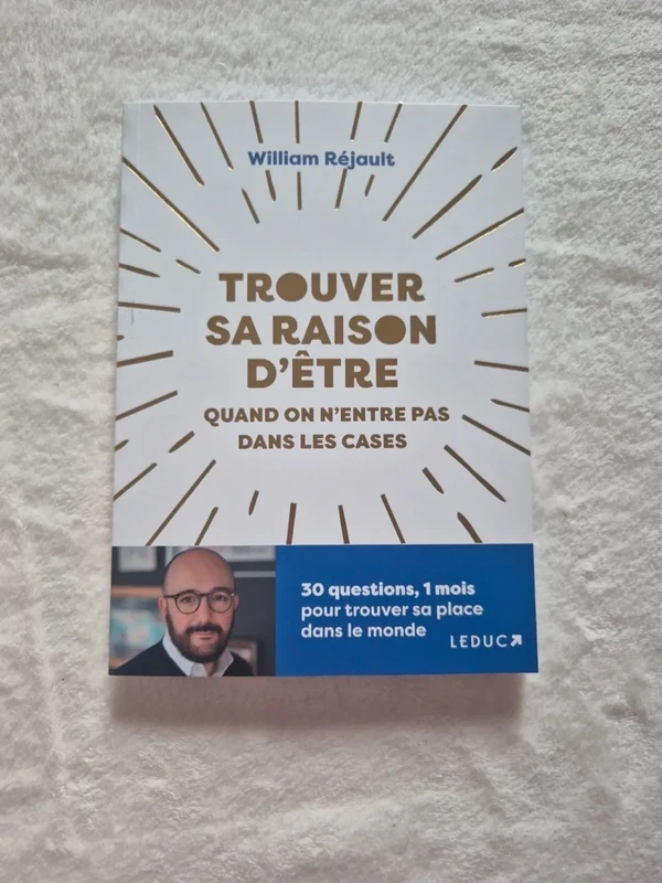 📖 William Rejault - Trouver sa raison d'être