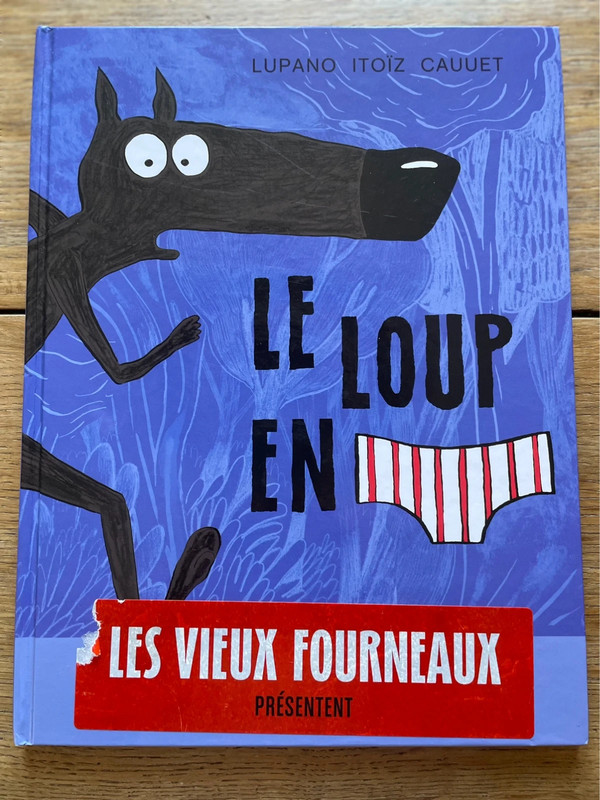 Livre: le loup en slip